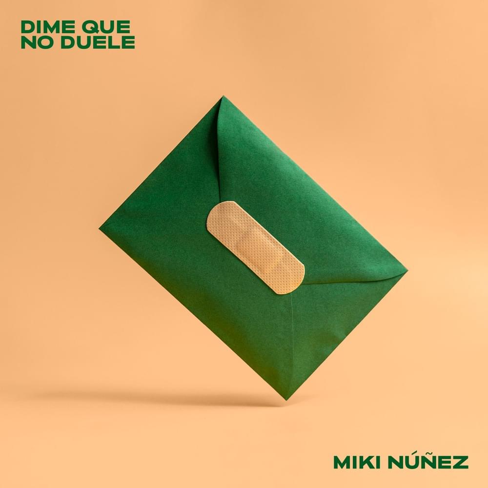 Album cover art for "Dime Que No Duele" by Miki Núñez