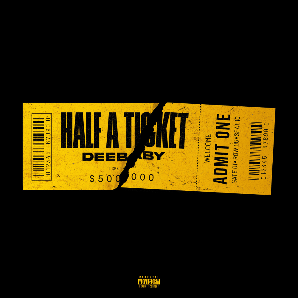 Album cover art for "Half a Ticket" by DeeBaby