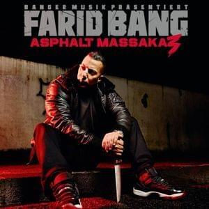 Album cover art for "Liste von Personen, die auf Asphalt Massaka 3 gedisst werden" by Rap Genius Deutschland & Farid Bang