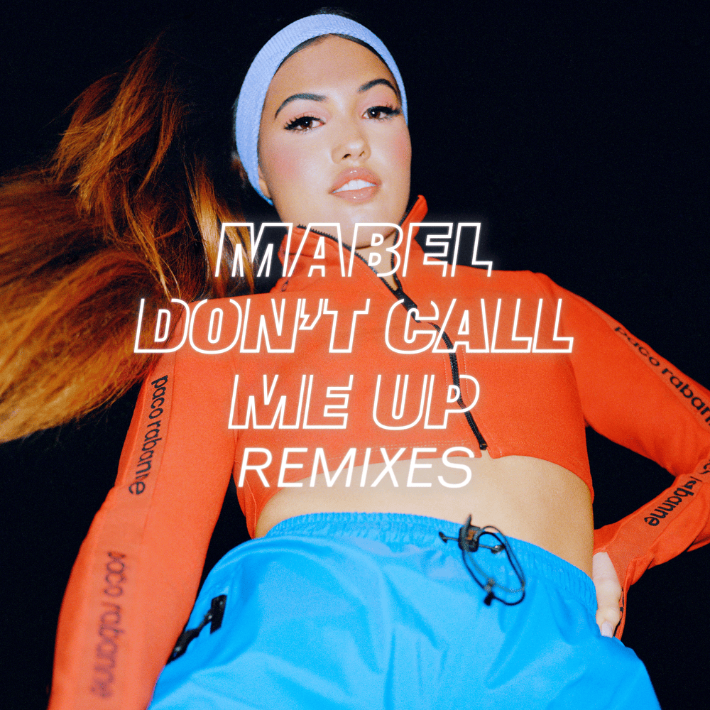 Cover image for Don’t Call Me Up (Remixes)