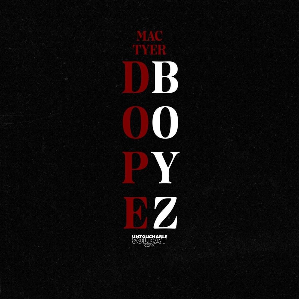 Album cover art for "DOPE BOYZ" by Mac Tyer