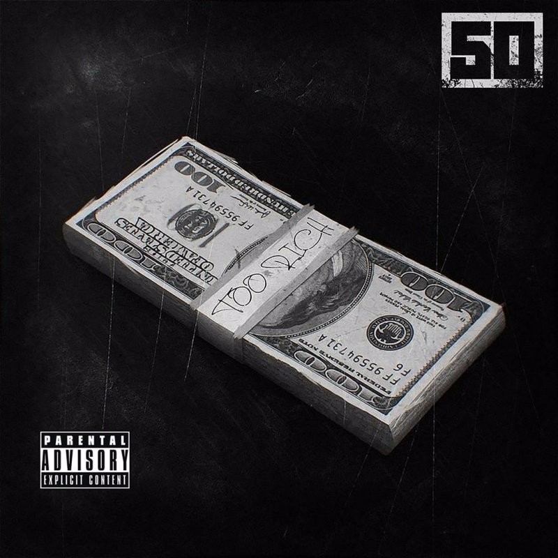 Album cover art for "Too Rich for the Bitch" by 50 Cent