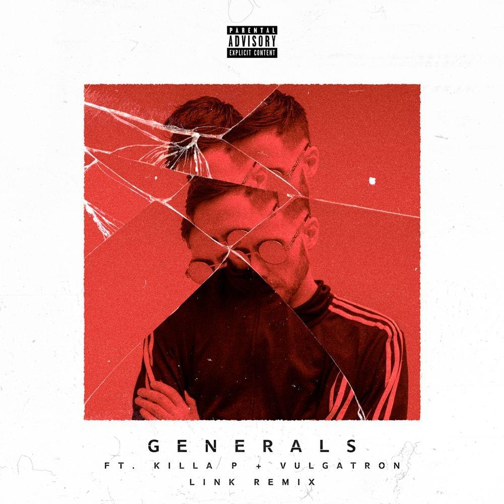 Generals (LINK Remix) by Trampa