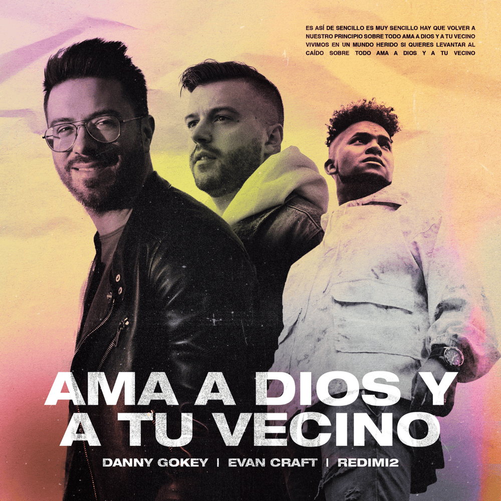Album cover art for "Ama a Dios y a Tu Vecino" by Danny Gokey & Redimi2