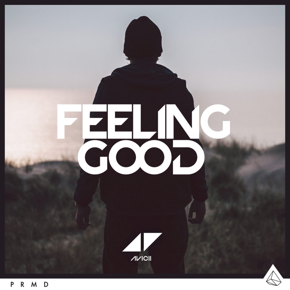 Album cover art for "Feeling Good" by Avicii & Audra Mae