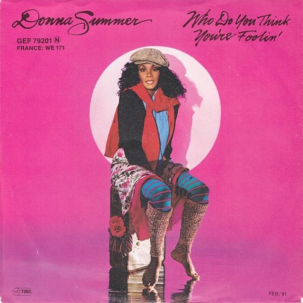 Album cover art for "Who Do You Think You’re Foolin’" by Donna Summer