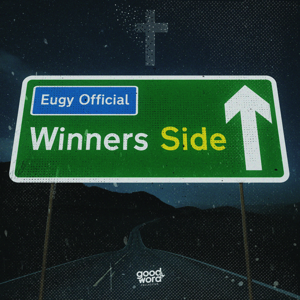 Album cover art for "Winners Side" by Eugy Official