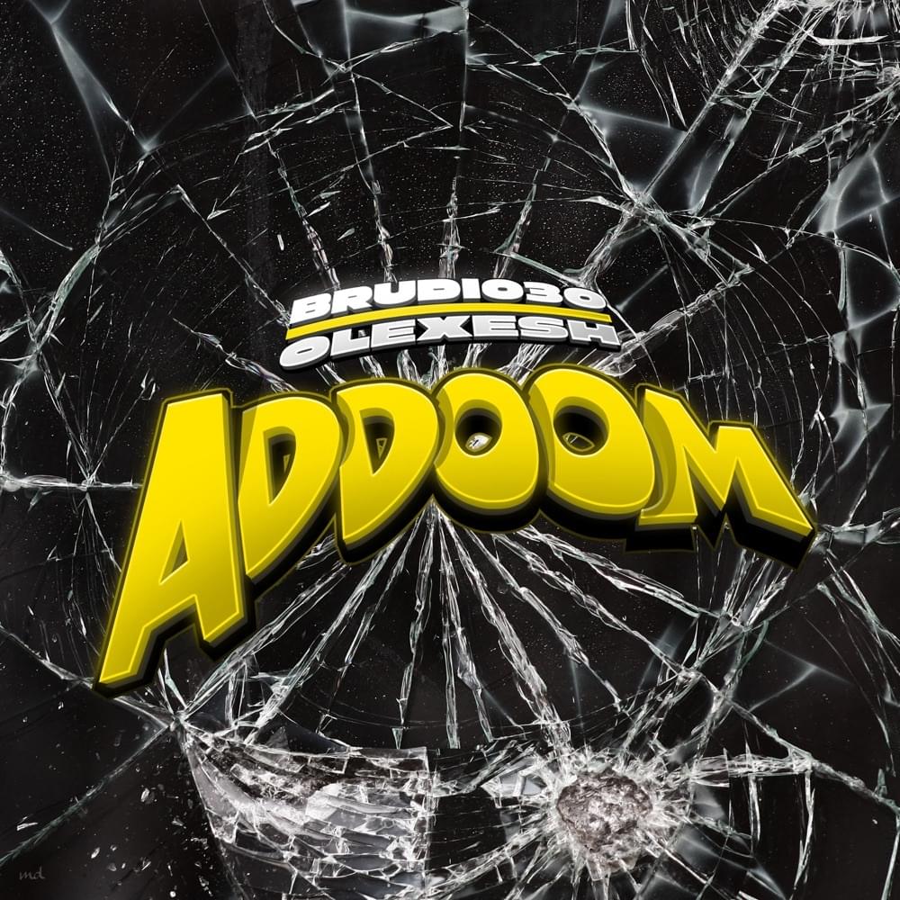 Album cover art for "Addoom" by Brudi030