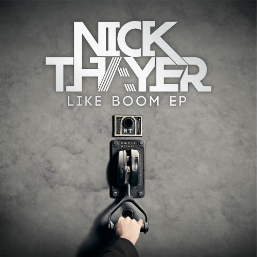 Like Boom (Nick Thayer Remix) by Nick Thayer