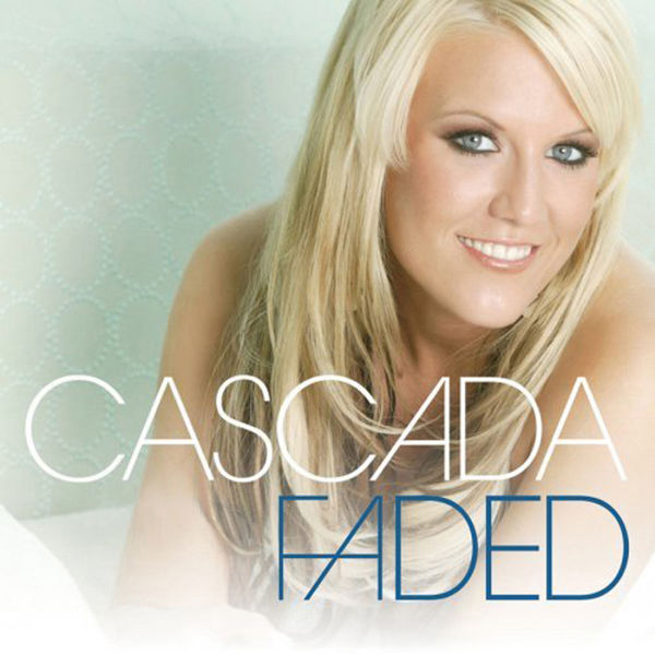 Album cover art for "Faded" by Cascada
