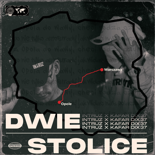 Album cover art for "Dwie stolice" by Intruz & Kafar Dix37
