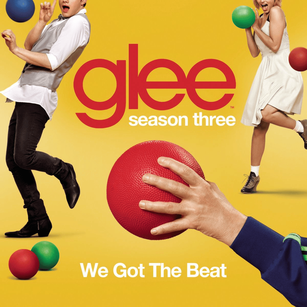 Album cover art for "We Got the Beat" by Glee Cast