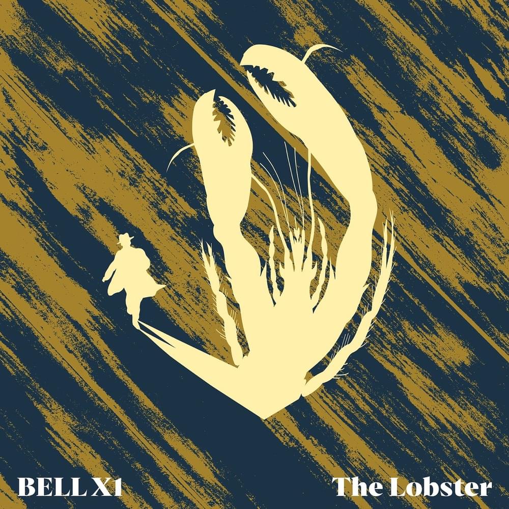 Album cover art for "The Lobster" by Bell X1