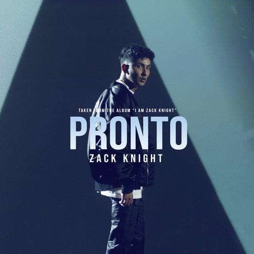 Album cover art for "PRONTO" by Zack Knight