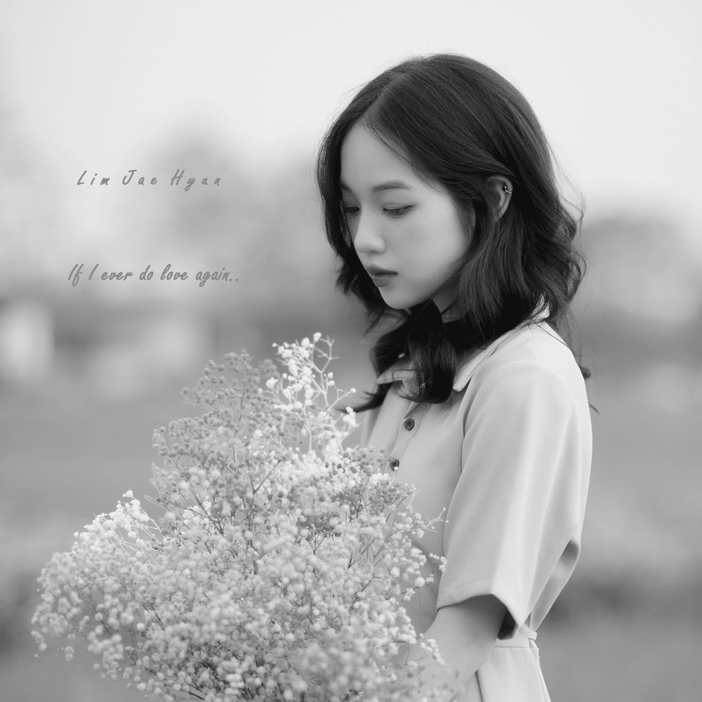 만약 내가 사랑이란걸 다시 하게된다면 (If I ever do love again) (Instrumental) by Jaehyun Lim (임재현)