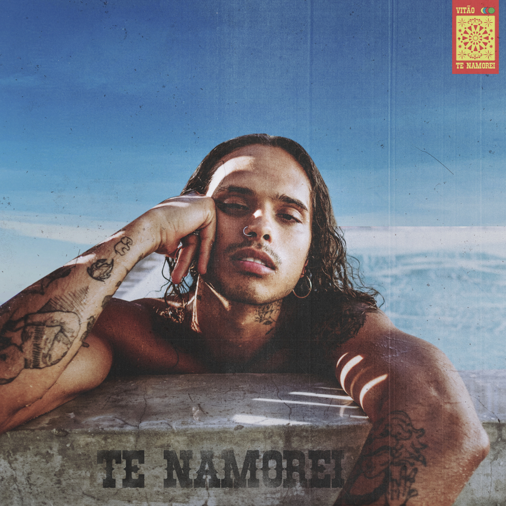 Album cover art for "Te Namorei" by Vitão & Los Brasileros
