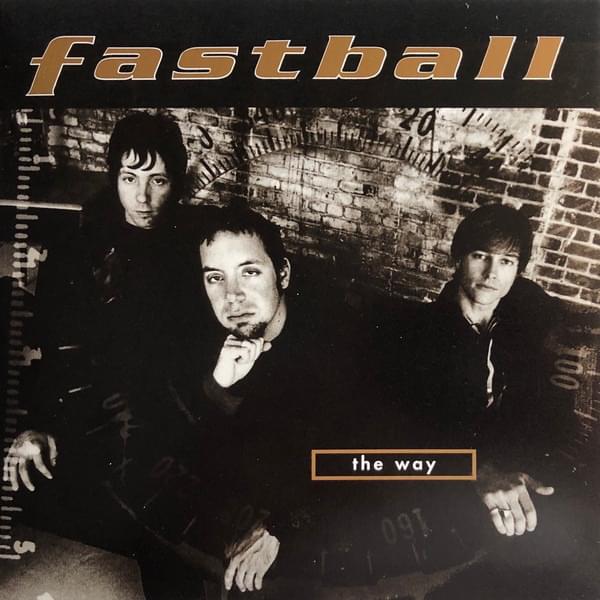 Album cover art for "The Way" by Fastball
