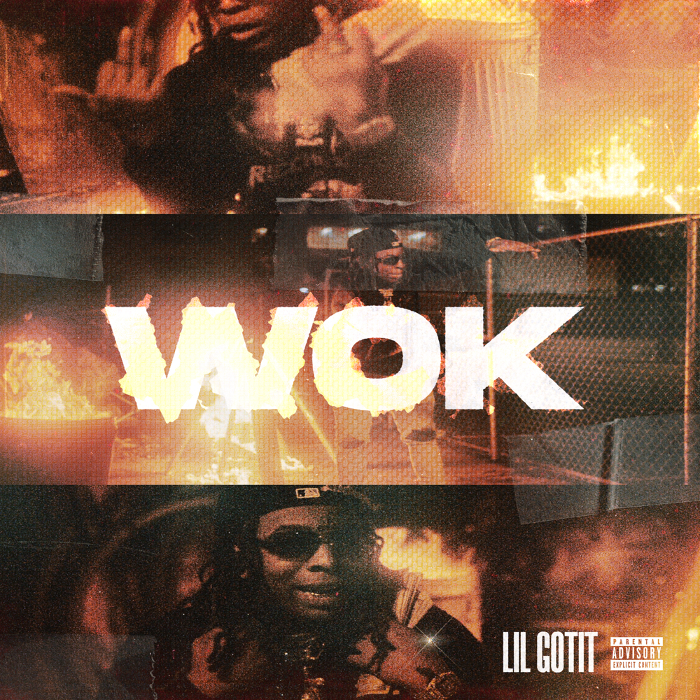 Album cover art for "Wok" by Lil Gotit