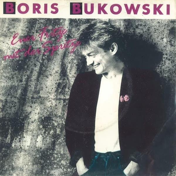Album cover art for "Euer Fritze mit der Spritze" by Boris Bukowski