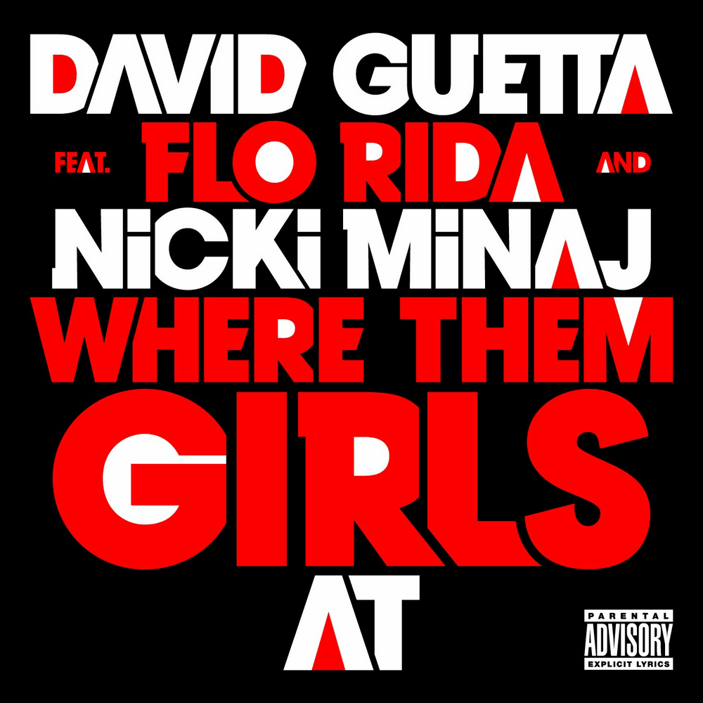 Album cover art for "Where Them Girls At" by David Guetta & Flo Rida & Nicki Minaj