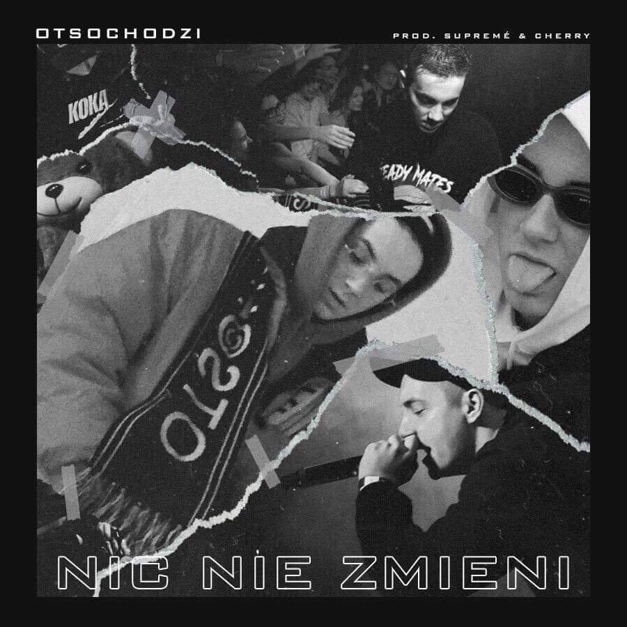 Album cover art for "Nic nie zmieni" by Otsochodzi
