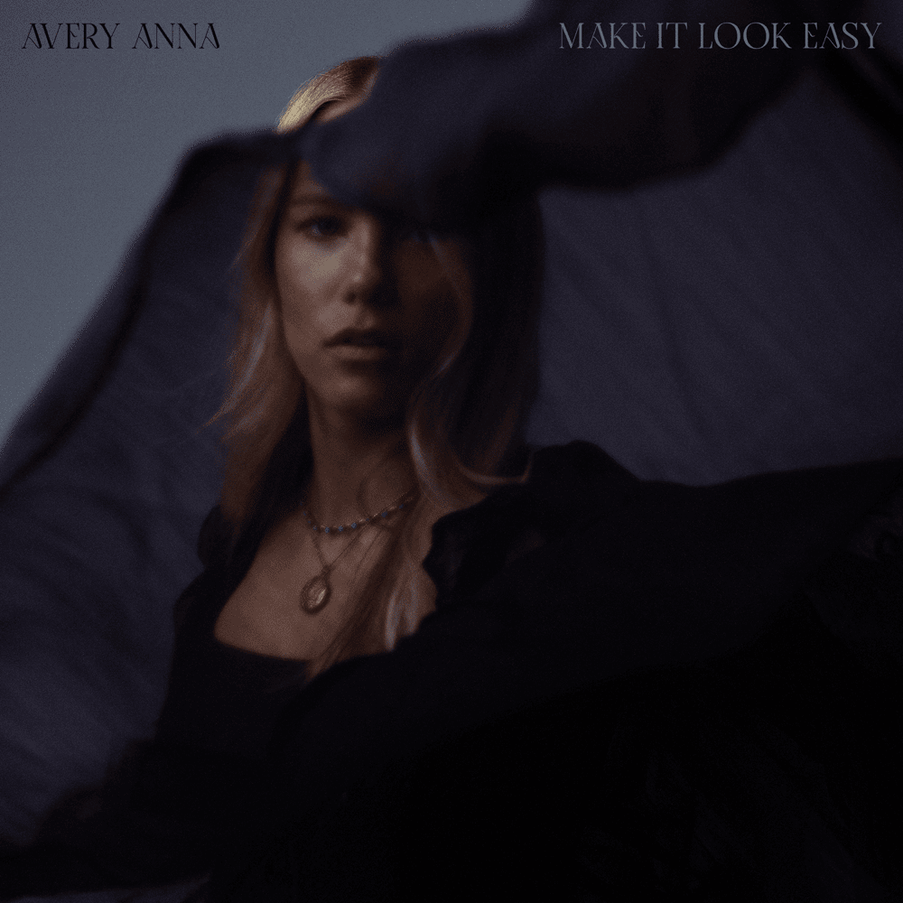 Album cover art for "Make It Look Easy" by Avery Anna