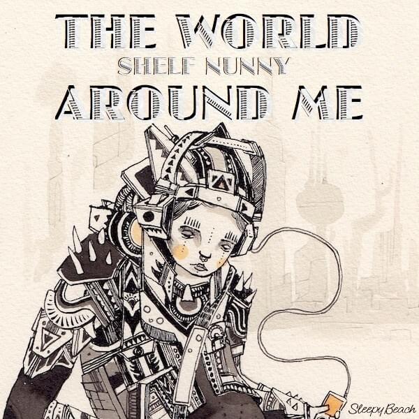 Cover image for The World Around Me