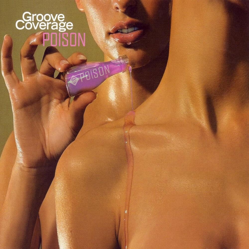 Poison by Groove Coverage