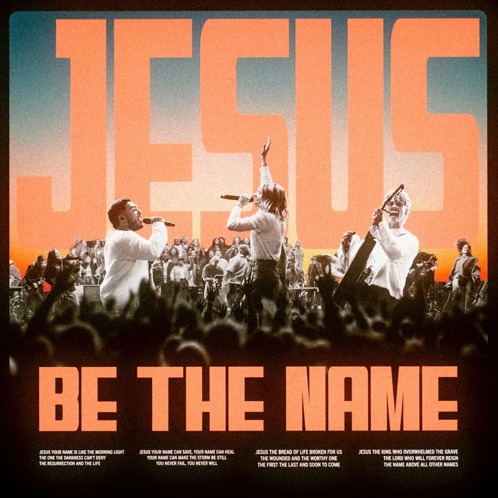 Album cover art for "Jesus Be The Name" by Elevation Worship & Tiffany Hudson