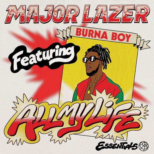 Album cover art for "All My Life" by Major Lazer & Burna Boy