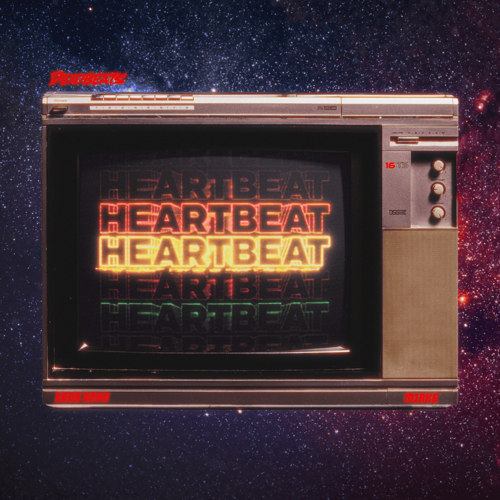 Album cover art for "Heartbeat" by Zeds Dead