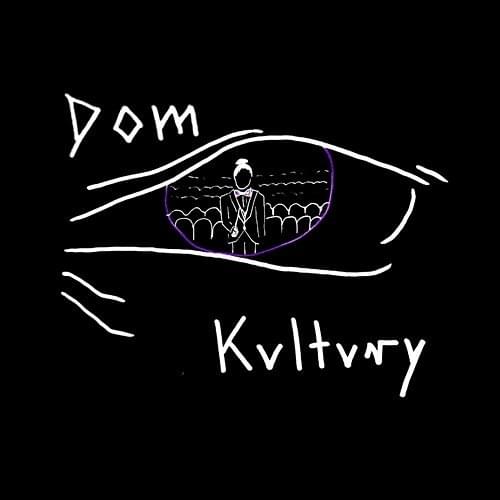 Album cover art for "Dom kultury" by Kukon