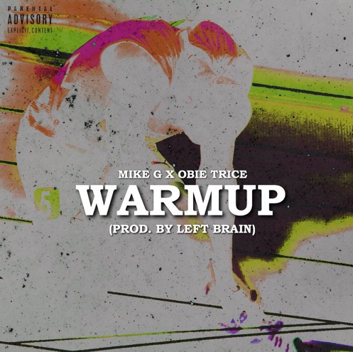Album cover art for "Warmup" by Mike G & Obie Trice