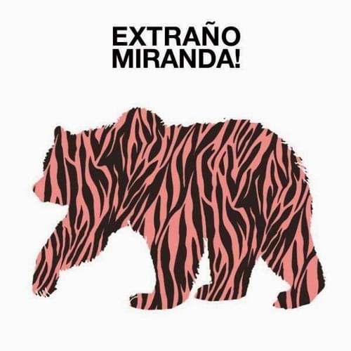 Album cover art for "Extraño" by Miranda!