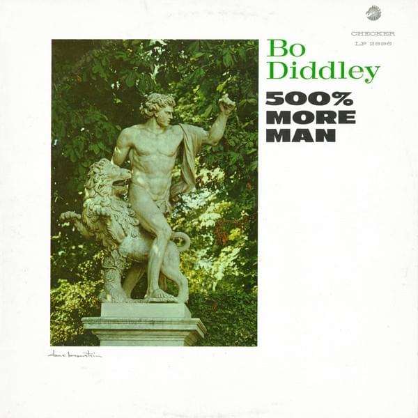 Album cover art for "500% More Man" by Bo Diddley