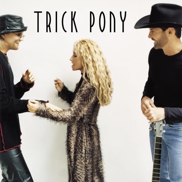 Album cover art for "Just What I Do" by Trick Pony
