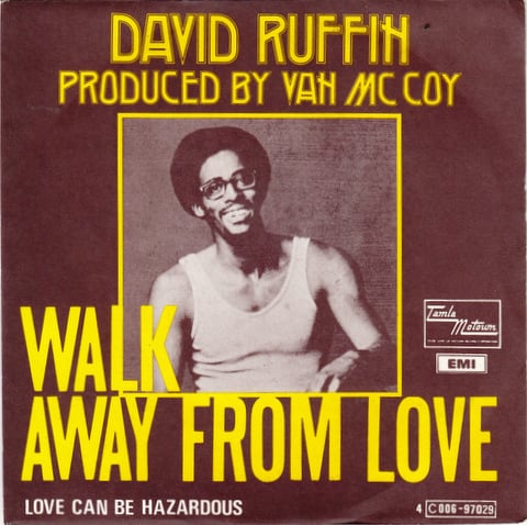 Walk Away from Love by David Ruffin