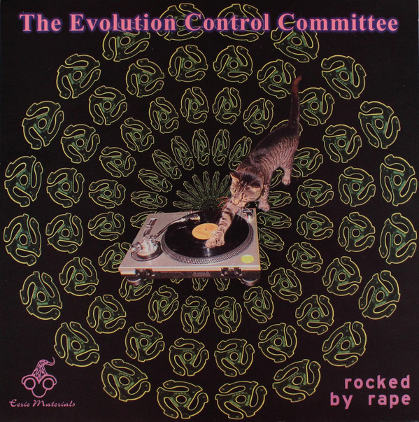 Rocked by Rape by Evolution Control Committee