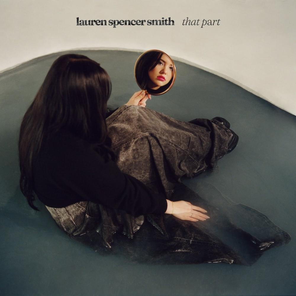 That Part by Lauren Spencer Smith