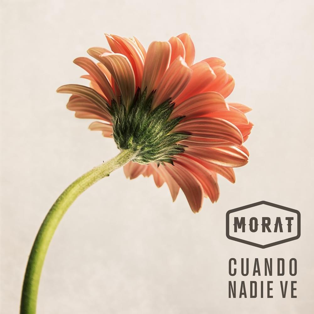 Cuando Nadie Ve by Morat