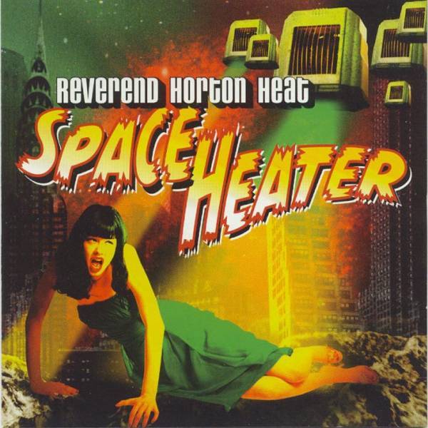 For Never More by Reverend Horton Heat