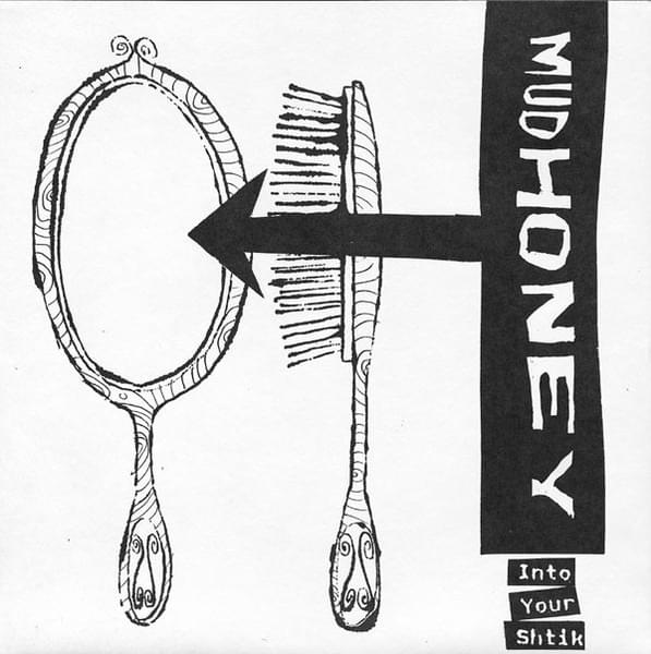 Album cover art for "Into Yer Shtik" by Mudhoney