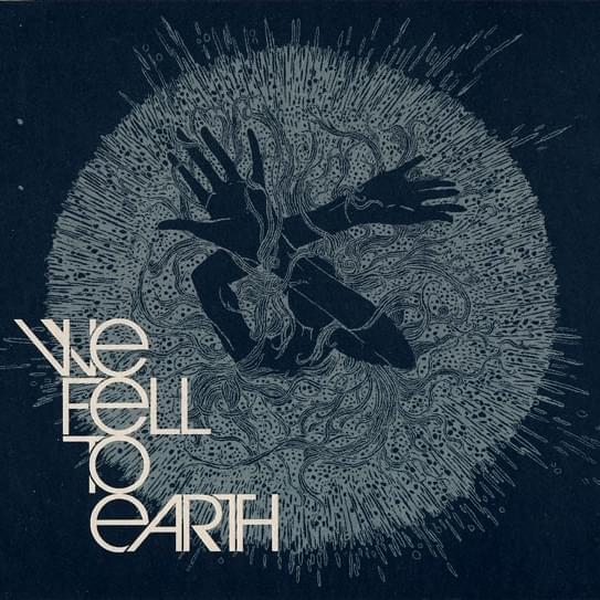 Album cover art for "Careful What You Wish For" by We Fell To Earth