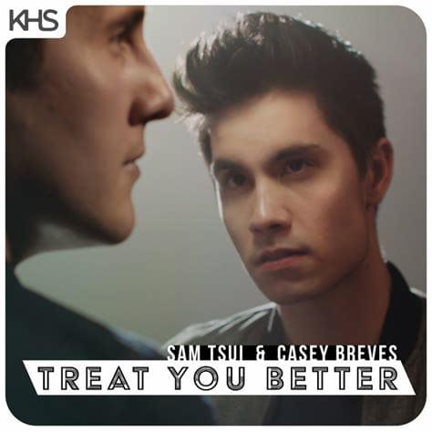 Album cover art for "Treat You Better" by Kurt Hugo Schneider & Casey Breves & Sam Tsui