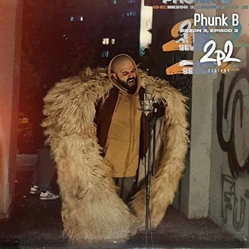 Album cover art for "Phunk B | 2p2 sesiune | S3E2" by Phunk B