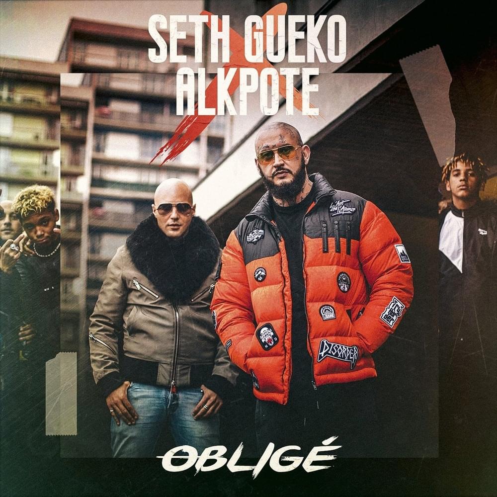 Album cover art for "Obligé" by Seth Gueko & Alkpote