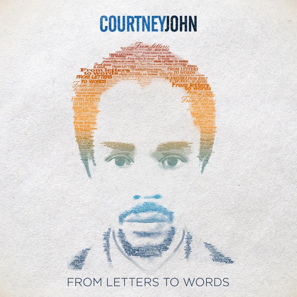 Love Is by Courtney John