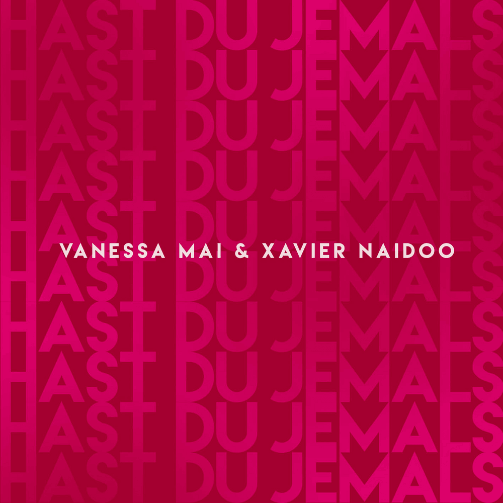 Hast Du jemals by Vanessa Mai