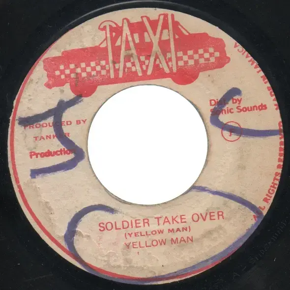 Album cover art for "Soldier Take Over" by Yellowman