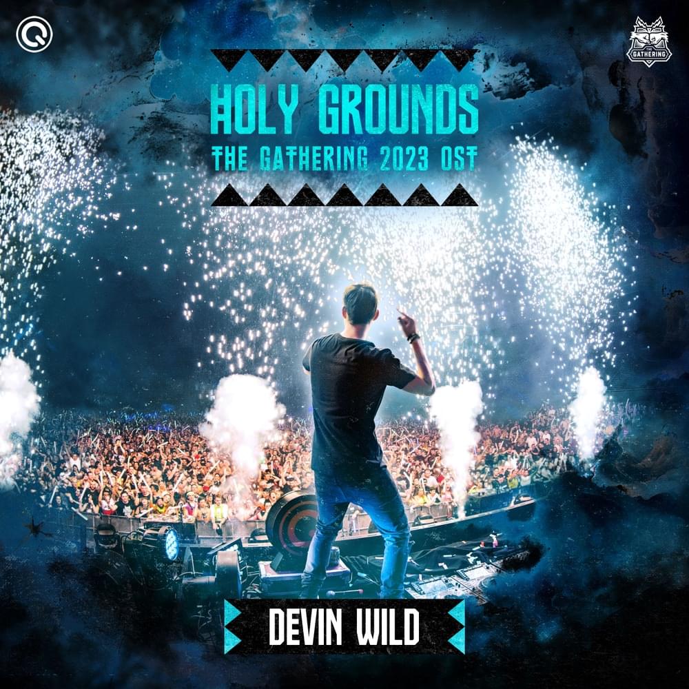 Album cover art for "Holy Grounds (The Gathering OST 2023)" by Devin Wild & Nathalie Blue